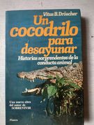 Un cocodrilo para desayunar (in Spanish)