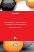 Stoichiometry and Research: The Importance of Quantity in Biomedicine (en Inglés)