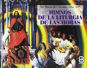 Himnos de la Liturgia de las Horas: Música y Letra