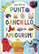 Gran libro de punto ganchillo y amigurumi