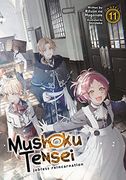 Mushoku Tensei Jobless Reincarnation Light Novel 11 