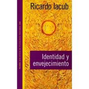 Identidad y Envejecimiento (in Spanish)