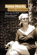 Anna Muria, Viure, Escriure (en Catalán)