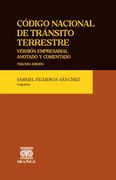 CÓDIGO NACIONAL DE TRÁNSITO TERRESTRE COMENTADO