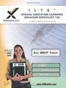 Ilts Special Education Learning Behavior Specialist i 155 (en Inglés)