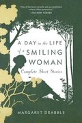 a day in the life of a smiling woman: complete short stories (en Inglés)