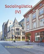 Sociolingüística (IV): Cuestiones descriptivas (in Spanish)