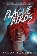 Plague Birds (en Inglés)