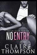 No Entry (en Inglés)