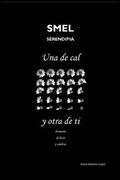 Una de cal y otra de ti: Poemario de luces y sombras