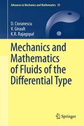 Mechanics and Mathematics of Fluids of the Differential Type (en Inglés)
