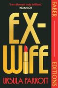 Ex-Wife (Faber Editions) (en Inglés)