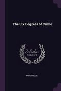 The Six Degrees of Crime (en Inglés)