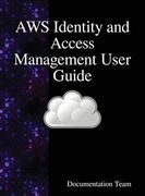 Aws Identity and Access Management User Guide: Aws iam User Guide (en Inglés)