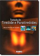 Tratado de Tireoide e Paratireoides (em Portugues do Brasil) (en Portugués)