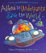 aliens in underpants save the world