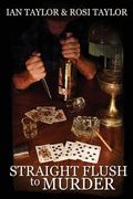 Straight Flush To Murder (en Inglés)