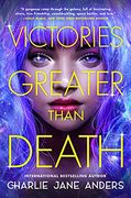 Victories Greater Than Death: 1 (Unstoppable) (en Inglés)