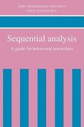 Sequential Analysis: A Guide for Behavorial Researchers (en Inglés)