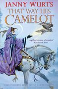 That way Lies Camelot (en Inglés)
