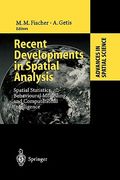 recent developments in spatial analysis: spatial statistics, behavioural modelling and computational intelligence