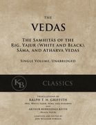The Vedas: The Samhitas of the Rig, Yajur, Sama, and Atharva (en Inglés)