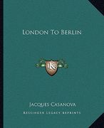 london to berlin (en Inglés)