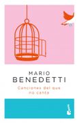Canciones del que no Canta - Mario Benedetti - Booket
