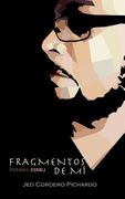 Fragmentos De Mí: Poemas Libres (spanish Edition)