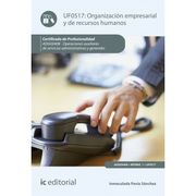 Organización Empresarial y de Recursos Humanos. Adgg0408 - Operaciones Auxiliares de Servicios Administrativos y Generales