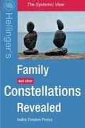 family constellations revealed (en Inglés)