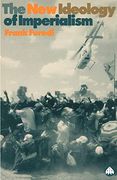 New Ideology of Imperialism: Renewing the Moral Imperative (Pluto Studies in Racism and Imperialism) (en Inglés)