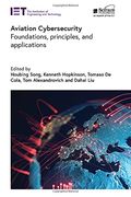 Aviation Cybersecurity: Foundations, Principles, and Applications (Radar, Sonar and Navigation) (en Inglés)
