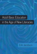 Adult Basic Education in the Age of New Literacies (en Inglés)