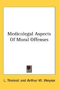 medicolegal aspects of moral offenses
