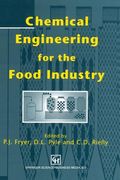 Chemical Engineering for the Food Industry (en Inglés)