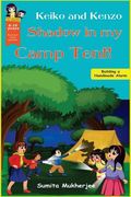 Shadow in my Camp Tent! (en Inglés)