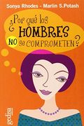 Por qué los hombres no se comprometen? (in Spanish)