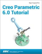 Creo Parametric 6. 0 Tutorial (en Inglés)
