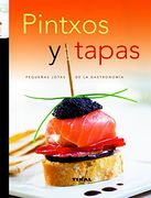 pintxos y tapas.(recetario de cocina).ref.221-02 (in Spanish)
