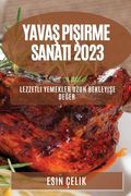 Yavaş Pişirme Sanatı 2023: Lezzetli Yemekler Uzun Bekleyişe Değer (en Turco)