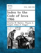 Index to the Code of Iowa 1966 (en Inglés)