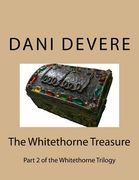 The Whitethorne Treasure: A disturbing encounter with the world of cybersex throws treasure hunter Angie Murphy into a battle between Good and E (en Inglés)
