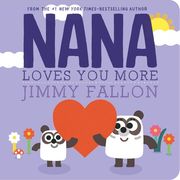 Nana Loves you More 