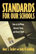 standards for our schools: how to set them, measure them, and reach them (en Inglés)