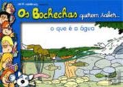 Bochechas Querem Saber. O que é a Água (in Portuguese)