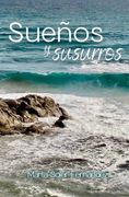 Sueños y susurros