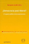 Democracia Post-Liberal? El Espacio Político de las Asociaciones (Pensamiento Crítico, Pensamiento Utópico)