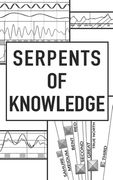 Serpents of Knowlege (en Inglés)