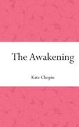 The Awakening (en Inglés)